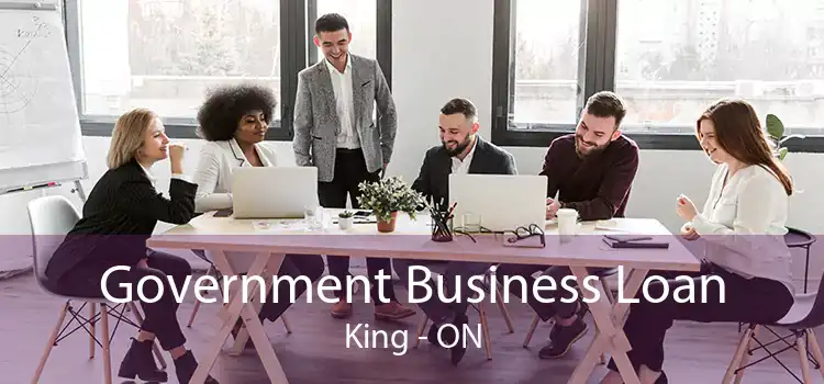 Government Business Loan King - ON